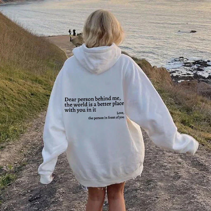 Dames Hoodie “Dear Person Behind Me” – Zachte Katoen Mix