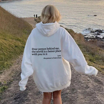 Dames Hoodie “Dear Person Behind Me” – Zachte Katoen Mix