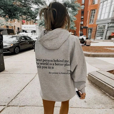 Dames Hoodie “Dear Person Behind Me” – Zachte Katoen Mix
