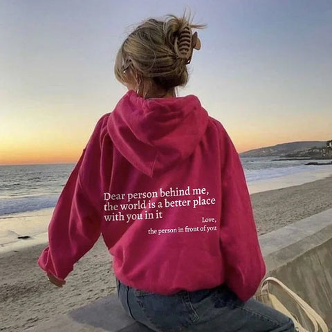 Dames Hoodie “Dear Person Behind Me” – Zachte Katoen Mix